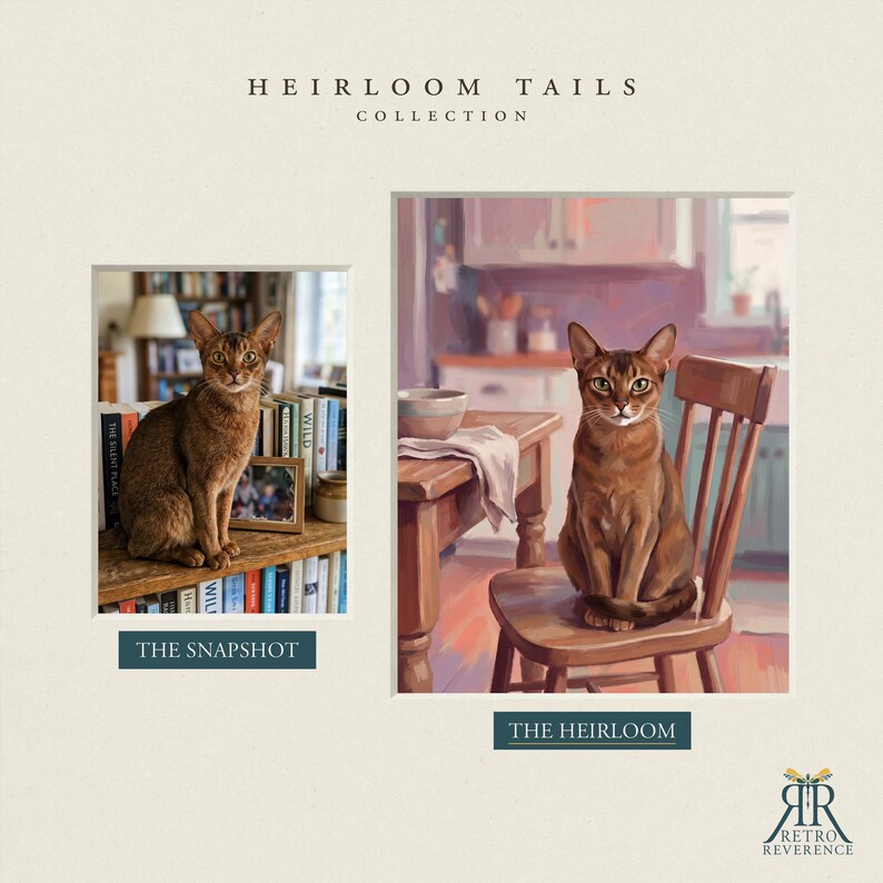 May include: A side-by-side comparison titled HEIRLOOM TAILS COLLECTION. On the left, THE SNAPSHOT shows a brown cat sitting on a bookshelf. On the right, THE HEIRLOOM displays a painted version of the same cat sitting on a wooden chair in a kitchen.