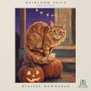May include: A digital illustration titled Heirloom Tails Collection featuring a fluffy orange tabby cat perched on pumpkins, one of which is a glowing jack-o'-lantern. The scene is set on a porch at dusk with string lights above.
