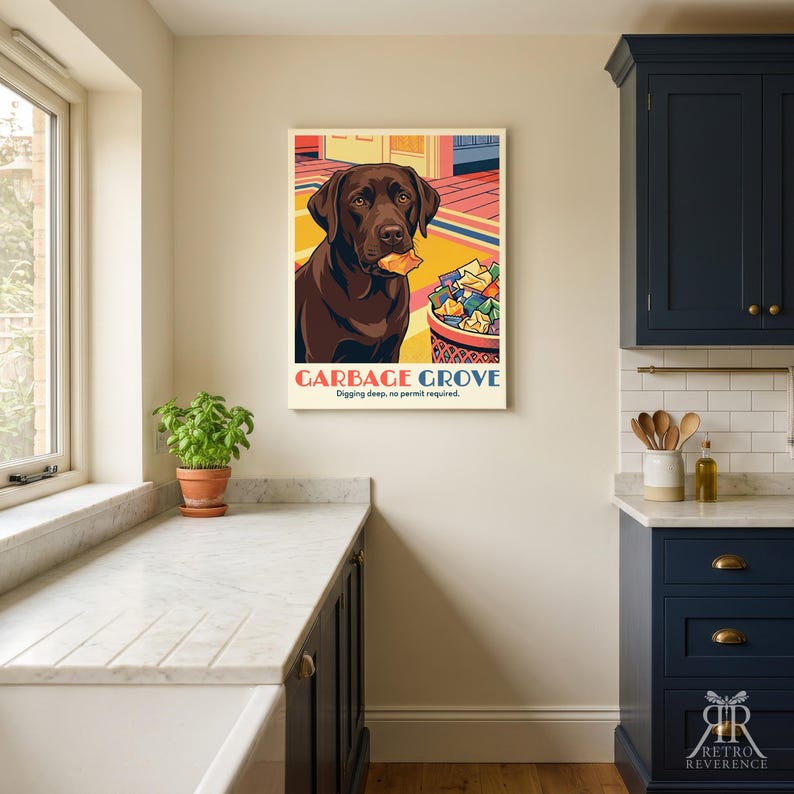 May include: A rectangular wall poster featuring a brown Labrador dog holding a piece of food in its mouth next to a trash can filled with colorful wrappers. The text reads GARBAGE GROVE and Digging deep, no permit required in bold letters.