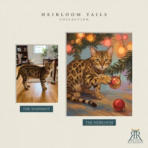 May include: A side-by-side comparison featuring a photograph labeled THE SNAPSHOT of a spotted Bengal cat on a wooden floor and an illustration labeled THE HEIRLOOM of the same cat playing with a red Christmas ornament under a tree.