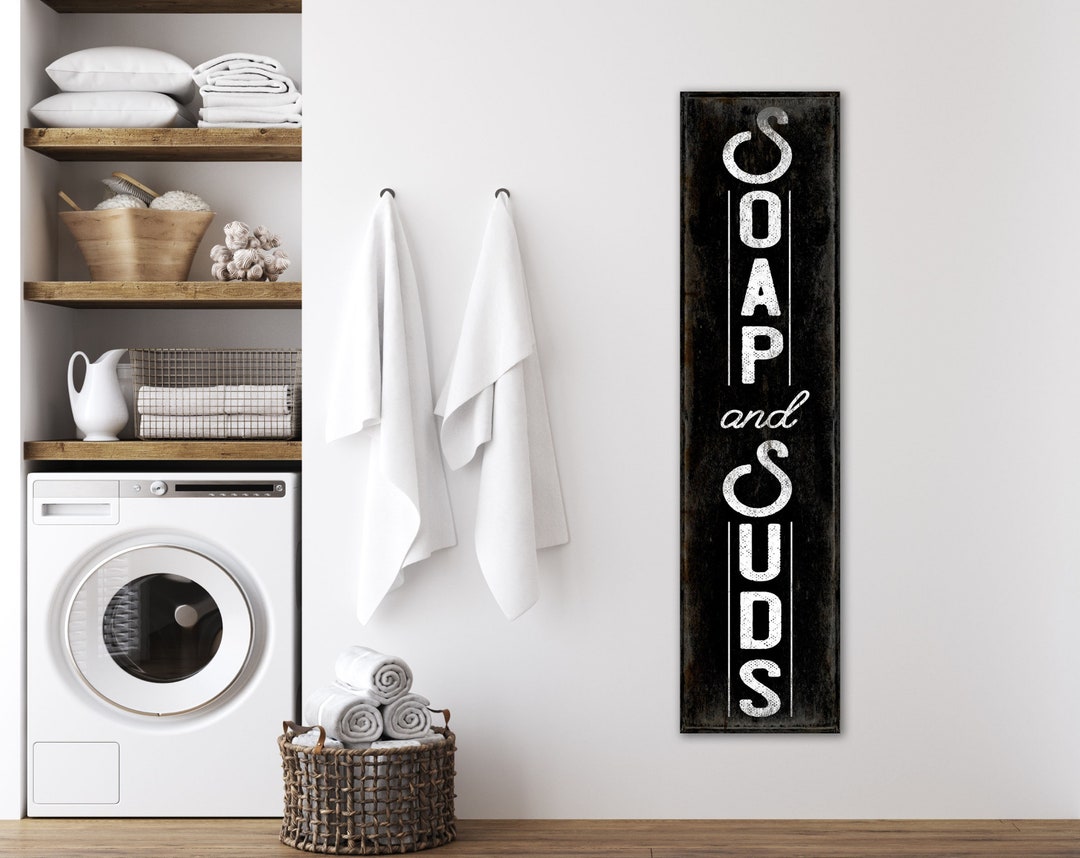 Soap and Suds Laundry Room Decor Modern Farmhouse Sign Tall Etsy
