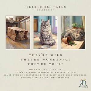 May include: A triptych of cat illustrations titled Heirloom Tails Collection. The left panel shows a tabby cat in a paper bag, the center shows a seated tabby cat, and the right shows a tabby cat with a tipped basil pot. Text reads: They're wild, they're wonderful, they're yours.