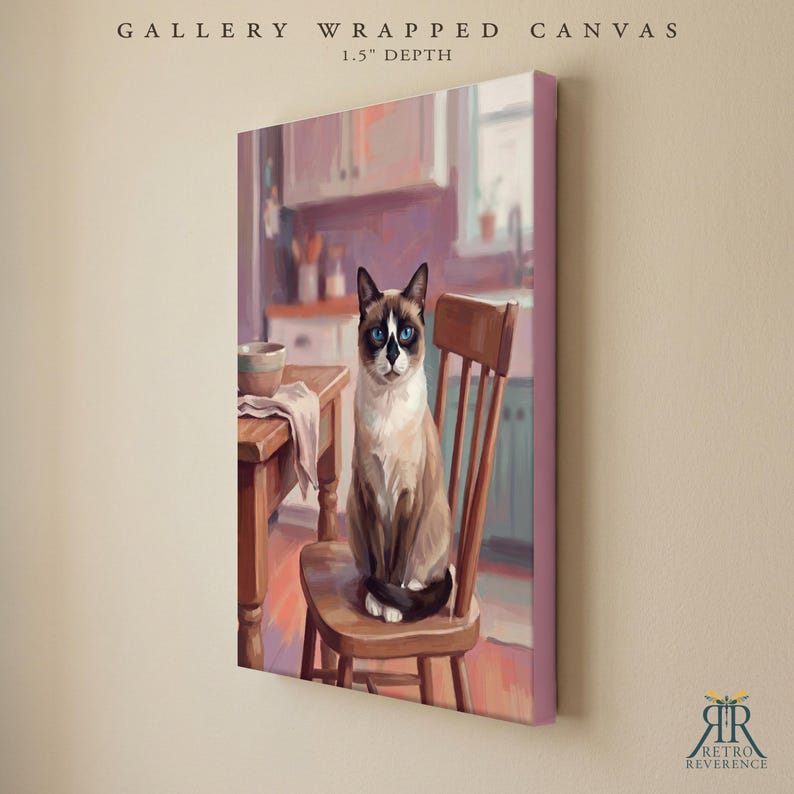 May include: A gallery wrapped canvas with a 1.5 inch depth featuring a painting of a Siamese cat with blue eyes sitting on a wooden chair in a kitchen. The scene includes a wooden table with a bowl and a cloth. The text reads GALLERY WRAPPED CANVAS.