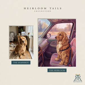 Puede incluir: Una comparaci&oacute;n lado a lado titulada HEIRLOOM TAILS COLLECTION. A la izquierda, una fotograf&iacute;a etiquetada como THE SNAPSHOT muestra a un spaniel dorado sentado en una alfombra. A la derecha, una ilustraci&oacute;n digital etiquetada como THE HEIRLOOM muestra al mismo perro sentado en un asiento de coche.