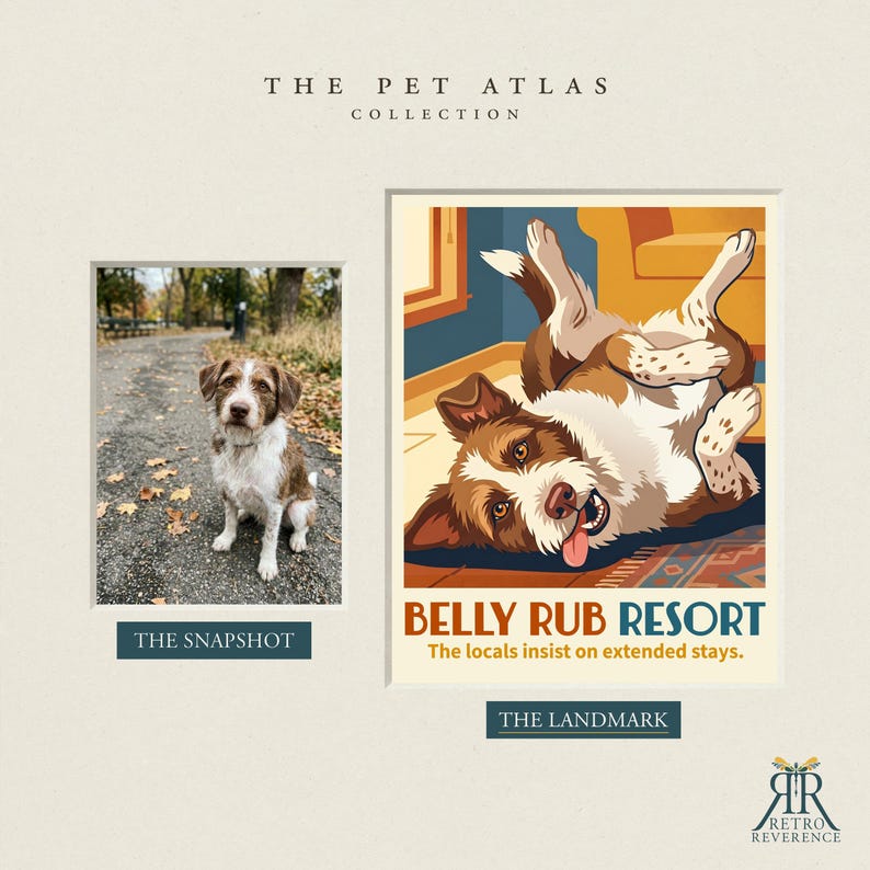 Puede incluir: Una impresi&oacute;n titulada The Pet Atlas Collection que presenta una fotograf&iacute;a de un perro marr&oacute;n y blanco en un camino etiquetada The Snapshot y una ilustraci&oacute;n gr&aacute;fica del mismo perro acostado boca arriba etiquetada Belly Rub Resort The locals insist on extended stays.