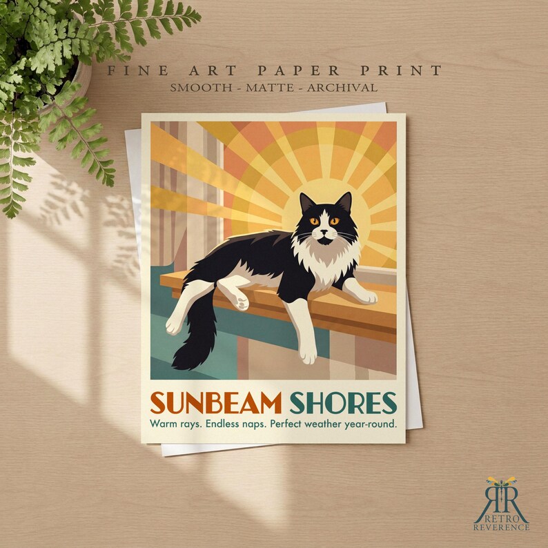 May include: A fine art paper print featuring a black and white cat lounging on a ledge against a yellow sunburst background. The text reads SUNBEAM SHORES, Warm rays. Endless naps. Perfect weather year-round. The print is smooth, matte, and archival.