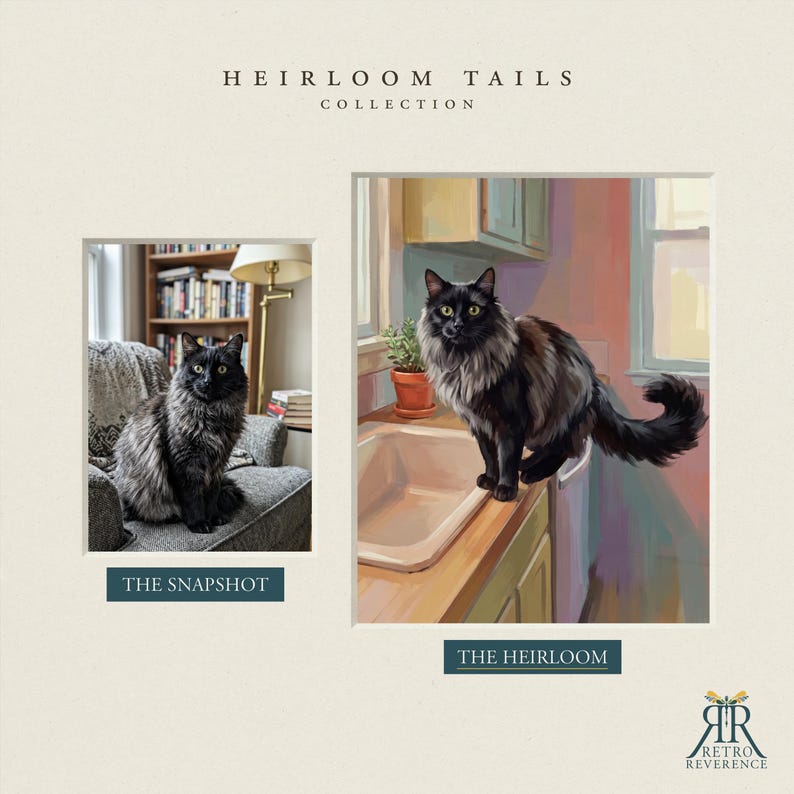 May include: A side-by-side comparison titled Heirloom Tails Collection featuring a photograph labeled The Snapshot of a black cat on a gray chair and an illustration labeled The Heirloom of the same cat standing on a kitchen counter.