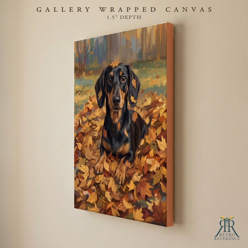 May include: A gallery wrapped canvas with a 1.5 inch depth featuring a painting of a black and tan dachshund sitting in a pile of autumn leaves. The artwork displays the dog surrounded by orange, yellow, and brown foliage in a forest.