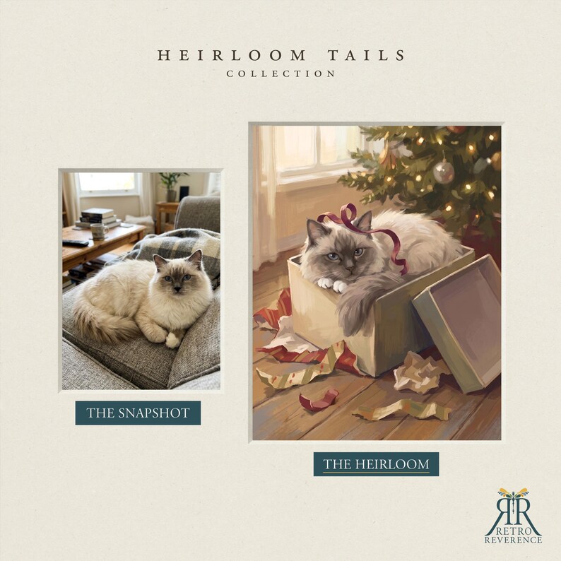 May include: A side-by-side comparison titled HEIRLOOM TAILS COLLECTION. The left panel, THE SNAPSHOT, shows a cream and grey cat on a grey sofa. The right panel, THE HEIRLOOM, is an illustration of the same cat in a gift box near a Christmas tree.
