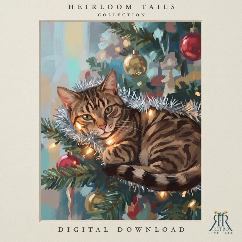 May include: A digital illustration titled Heirloom Tails Collection featuring a brown tabby cat resting in a Christmas tree decorated with silver tinsel, glowing string lights, and red and gold ornaments. The text reads Digital Download.