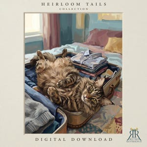 May include: A digital illustration titled Heirloom Tails Collection featuring a fluffy brown tabby cat lying on its back inside an open suitcase filled with folded clothing. The cat has green eyes and is positioned among shirts on a bed.