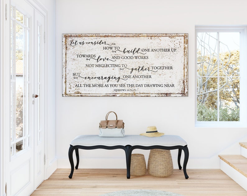 Modern Farmhouse Wall Decor Hebrews 10:24-25 Prayer Art Living Room Sign, Primitive Rustic Wall Decor Large Canvas Cottage Kitchen Art Print image 1