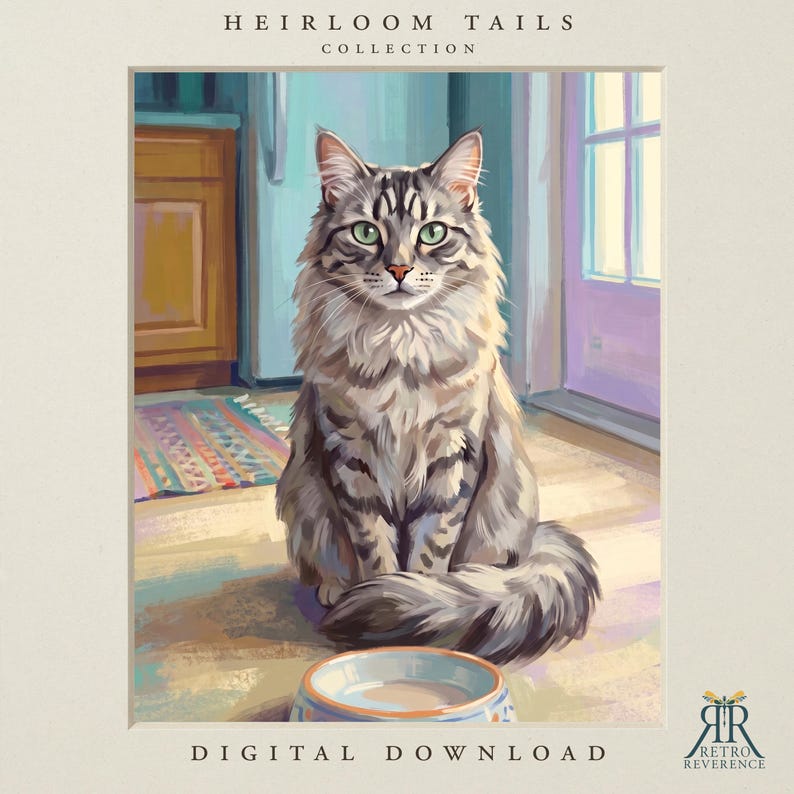 May include: A digital illustration of a long-haired grey tabby cat sitting in a kitchen. The text HEIRLOOM TAILS COLLECTION appears at the top, and DIGITAL DOWNLOAD is at the bottom. A small bowl sits in the foreground, and a logo is in the corner.