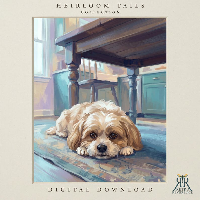 May include: A digital art print titled HEIRLOOM TAILS COLLECTION featuring a light brown and white dog lying on a blue floor under a wooden table. The scene includes kitchen cabinets and the text DIGITAL DOWNLOAD and RETRO REVERENCE.