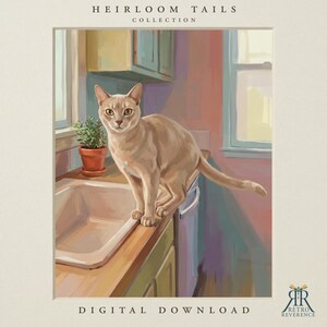 May include: A digital art print titled Heirloom Tails Collection featuring a light brown cat standing on a kitchen counter next to a small potted plant and a sink. The scene includes a window and cabinets in a warm, painterly style with text.