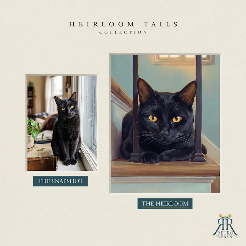 May include: A side-by-side comparison featuring a photograph and a digital painting of a black cat with yellow eyes. The text reads HEIRLOOM TAILS COLLECTION, THE SNAPSHOT, THE HEIRLOOM, and RETRO REVERENCE. The cat is positioned on a wooden surface.