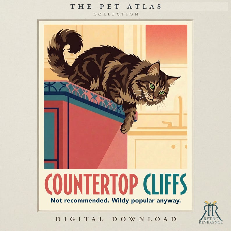 K&ouml;nnte beinhalten: Ein digitaler Druck mit dem Titel THE PET ATLAS COLLECTION zeigt eine braune getigerte Katze auf einer roten K&uuml;chentheke. Der Text lautet COUNTERTOP CLIFFS, Not recommended. Wildy popular anyway. Ein kleines Logo zeigt RETRO REVERENCE.