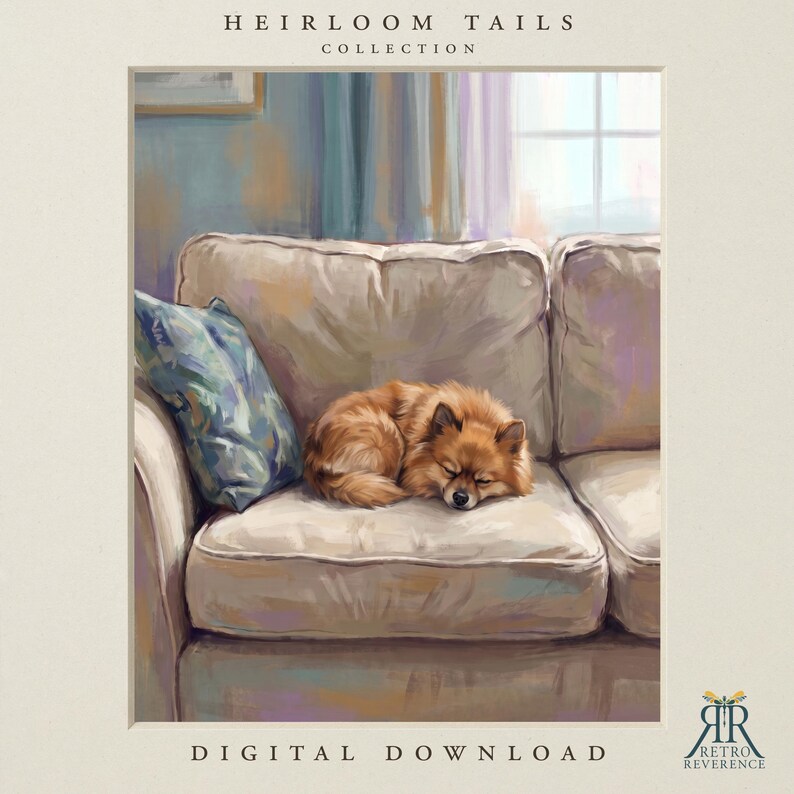 May include: A digital art print titled Heirloom Tails Collection featuring a small, fluffy, golden-brown dog curled up and sleeping on a beige sofa. A blue patterned pillow rests beside the dog. The text reads Heirloom Tails Collection and Digital Download.
