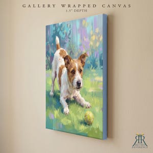 May include: A gallery wrapped canvas with a 1.5 inch depth featuring a painting of a white and brown terrier dog in a play bow position on green grass with a yellow tennis ball. The text GALLERY WRAPPED CANVAS 1.5" DEPTH is at the top.