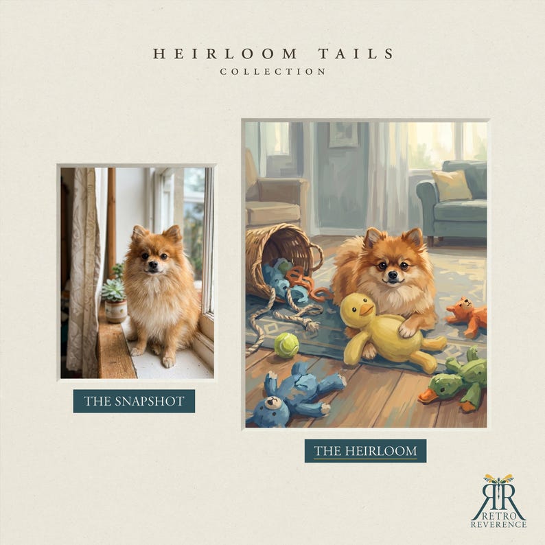 May include: A display titled HEIRLOOM TAILS COLLECTION featuring two images. The left image, THE SNAPSHOT, shows a brown Pomeranian dog sitting by a window. The right image, THE HEIRLOOM, is an illustration of the same dog with various toys.