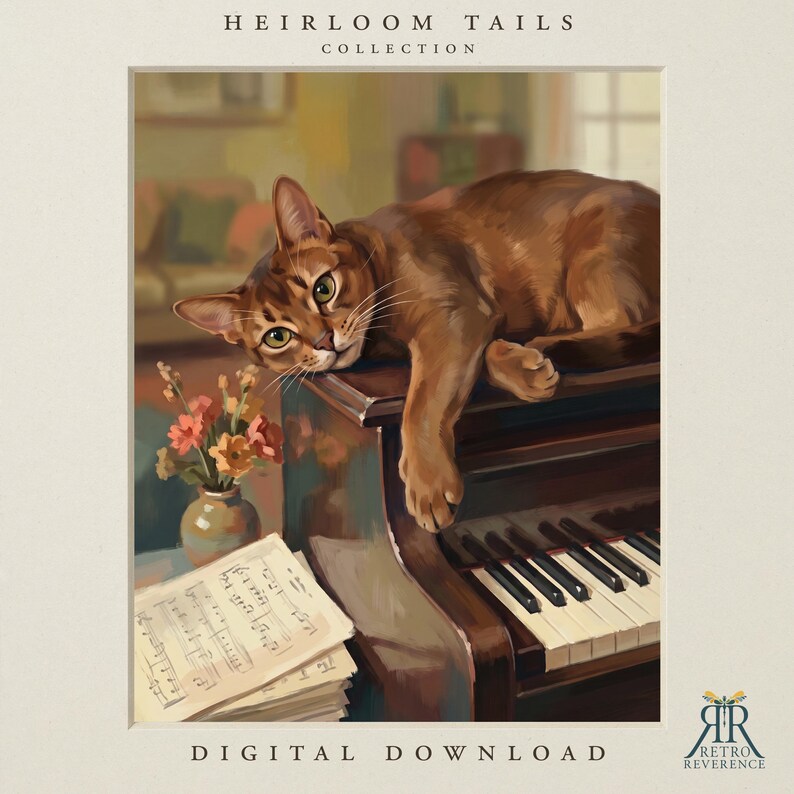 May include: A digital illustration titled HEIRLOOM TAILS COLLECTION featuring a brown cat resting on a dark wooden piano. Beside the piano sits a small vase with orange and pink flowers and a stack of sheet music. The text DIGITAL DOWNLOAD appears below.