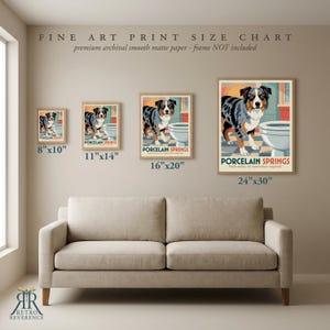 May include: A fine art print size chart displaying four framed posters of an Australian Shepherd dog next to a toilet. The text reads FINE ART PRINT SIZE CHART, premium archival smooth matte paper, PORCELAIN SPRINGS, and sizes 8x10, 11x14, 16x20, 24x30 inches.