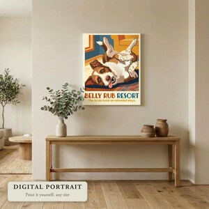 Custom dog portrait in a retro travel poster style, a dog rolling over for belly rubs, hung on a wall in a living room, shown as a digital file you print yourself