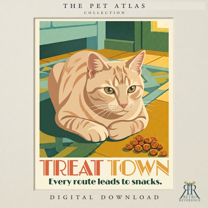 May include: A digital art print titled The Pet Atlas Collection Treat Town. A light orange tabby cat rests on a geometric floor pattern next to a small pile of brown treats. The text reads Treat Town Every route leads to snacks.