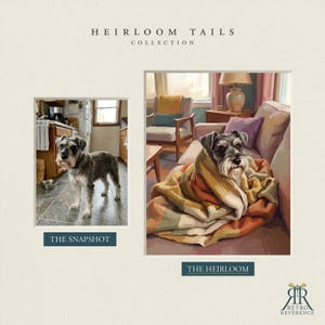 Puede incluir: Una comparaci&oacute;n lado a lado titulada HEIRLOOM TAILS COLLECTION. A la izquierda, una fotograf&iacute;a etiquetada THE SNAPSHOT muestra un Schnauzer gris en una cocina. A la derecha, una pintura etiquetada THE HEIRLOOM muestra al mismo perro envuelto en una manta.