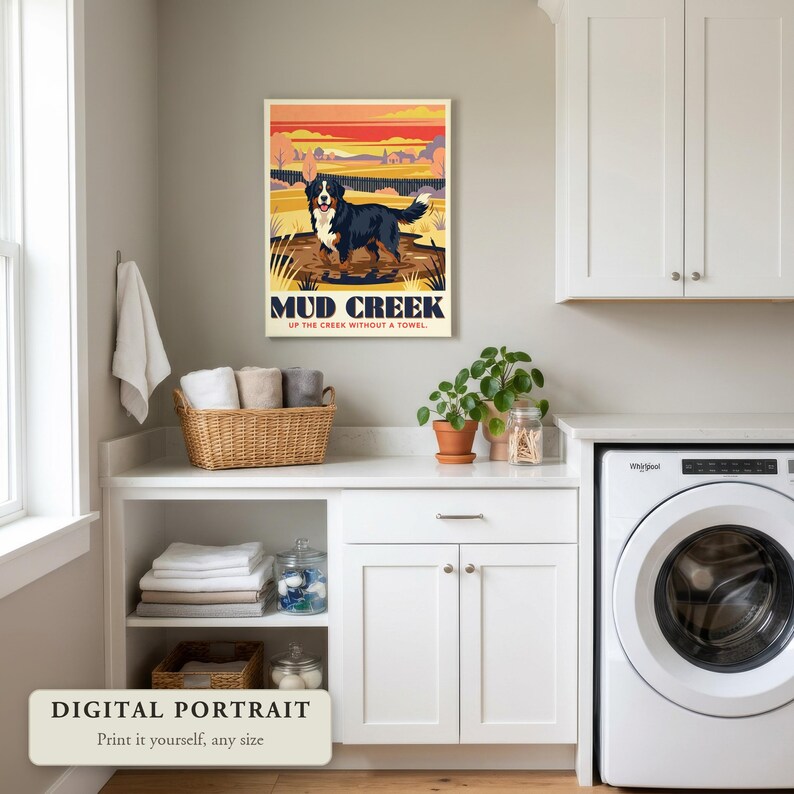 Custom dog portrait in a retro travel poster style, a dog in a mud puddle, hung on a wall in a laundry room, shown as a digital file you print yourself