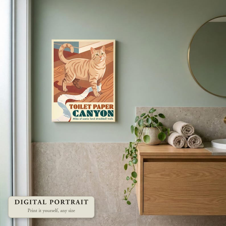 Custom cat portrait in a retro travel poster style, a cat with a toilet paper trail, hung on a wall in a bathroom, shown as a digital file you print yourself