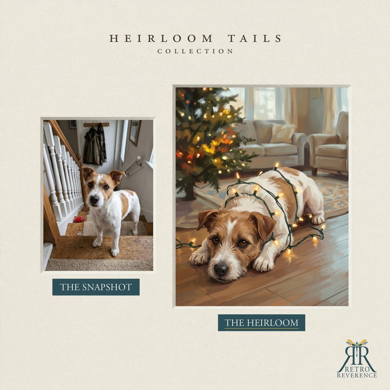 May include: A side-by-side comparison titled HEIRLOOM TAILS COLLECTION. The left image, THE SNAPSHOT, shows a white and brown terrier on wooden stairs. The right image, THE HEIRLOOM, depicts the same dog wrapped in glowing string lights.