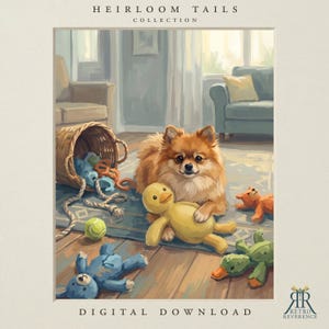 May include: A digital download print titled Heirloom Tails Collection featuring a fluffy brown Pomeranian dog sitting on a rug with a yellow plush duck, a blue teddy bear, a green plush toy, and a tennis ball near a wicker basket.