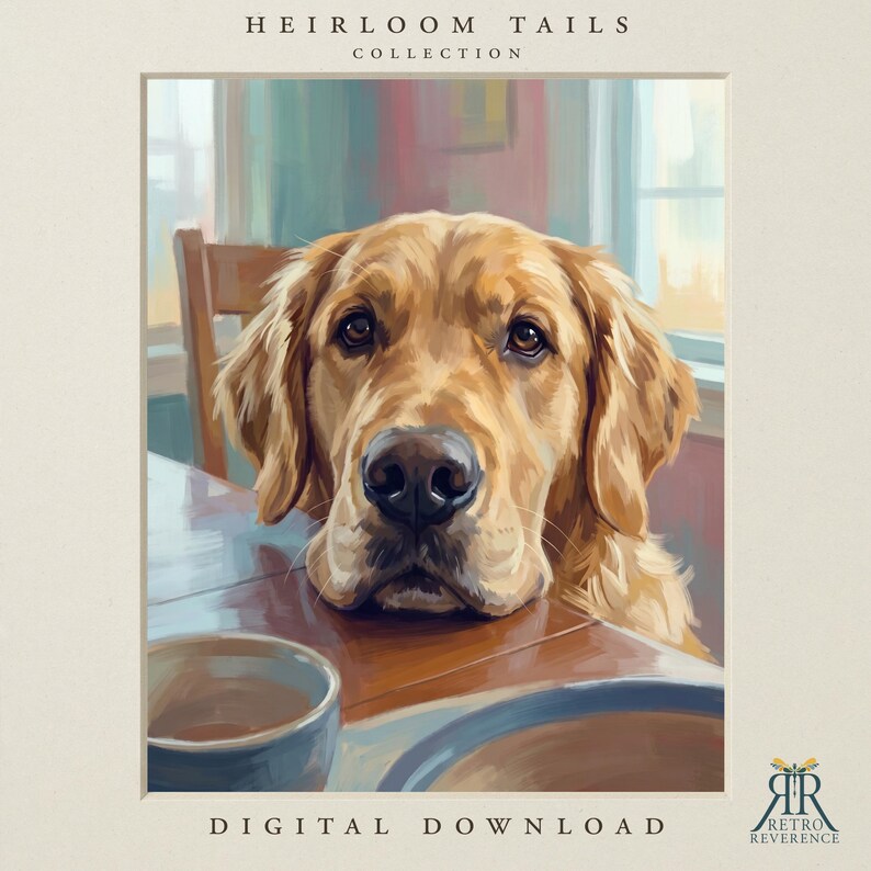 May include: A digital illustration of a golden retriever resting its chin on a wooden table. The text HEIRLOOM TAILS COLLECTION appears at the top, and DIGITAL DOWNLOAD is at the bottom. A small logo with the text RETRO REVERENCE is in the corner.