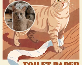Könnte beinhalten: Ein Poster mit einer beigen getigerten Katze, die auf einem Holzboden steht und eine lange Spur aus weißem Toilettenpapier hinter sich herzieht. Ein kreisförmiger Einsatz zeigt ein Foto derselben Katze. Der Text lautet TOILET PAPER CANYON Miles of scenic (and shredded) trails.