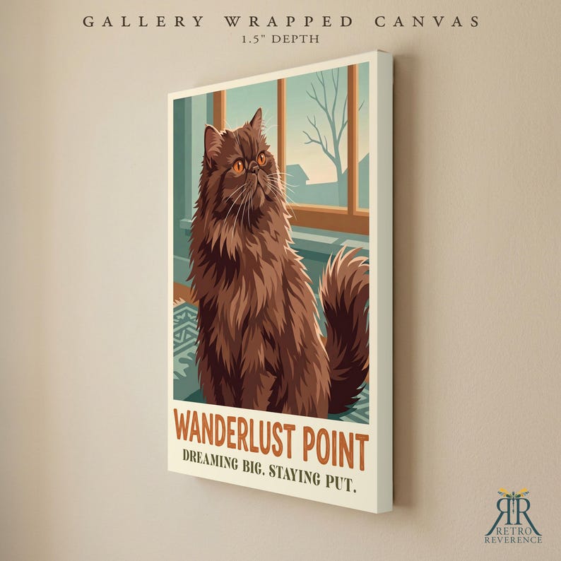 May include: A gallery wrapped canvas with a 1.5 inch depth featuring a brown long-haired cat sitting before a window. The print includes the text WANDERLUST POINT and DREAMING BIG, STAYING PUT. The artwork displays a cat in a room setting.