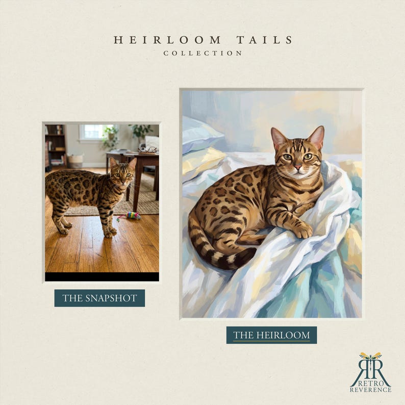 Pu&ograve; includere: Un confronto fianco a fianco con una fotografia etichettata THE SNAPSHOT di un gatto del Bengala maculato marrone su un pavimento in legno, e un dipinto etichettato THE HEIRLOOM dello stesso gatto su biancheria da letto bianca. Testo: HEIRLOOM TAILS COLLECTION.