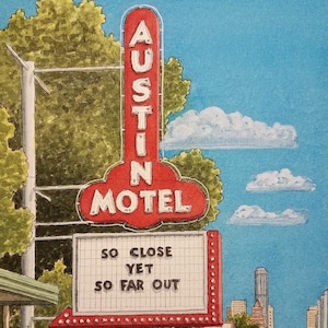 Austin Motel. 8.5&quot; x 11&quot;. Austin Texas. Watercolor Painting. Art Print. South Congress. Backroads and Main Streets of Texas. Jim Koehn Art