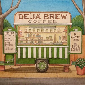 Könnte beinhalten: Ein grüner und weiß gestreifter Kaffeewagen mit den Worten "Deja Brew Coffee" auf der Vorderseite. Der Wagen hat eine Speisekarte an der Seite, auf der Kaffee, Espresso, Latte, Cappuccino, Tee und Eiskaffee aufgeführt sind. Der Wagen hat auch ein Schild auf der anderen Seite, auf dem steht "Sei heute großartig Aber zuerst Kaffee".