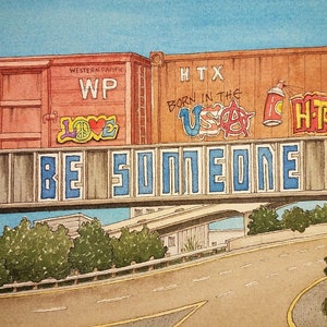Be Someone. 8.5&quot; x 11&quot;. Houston Texas. Watercolor Painting. Art Print. Railroad. Trains. Graffiti. Jim Koehn Art. Streets of Houston.