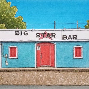 Big Star Bar. 8.5" x 11". Houston Texas. Watercolor Painting. Art Print. Streets of Houston. Beer Joints. Dive Bars. H-town. Jim Koehn Art