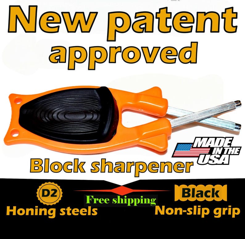 May include: Orange and black block sharpener with two honing steels. The text "New patent approved" is at the top. The text "Block sharpener" and "Made in the USA" are also visible. The sharpener has a black non-slip grip.