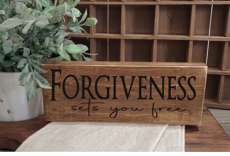 Distressed wood accent sign / Forgiveness sets you free / 3.5 x 9 / Farmhouse / Inspirational / Rustic / Let it go / Forgive / Grace image 6