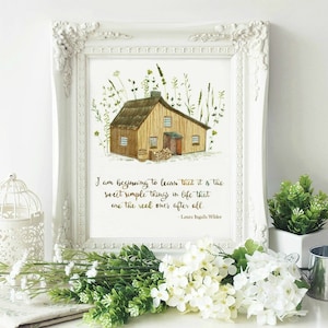 Little House on the Prairie Quote I am beginning to learn that it is the sweet simple things of life, Laura Ingalls, Little House Books image 1