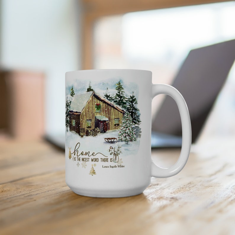 Home is the nicest word there is, Little House Mug gift, Little House on the Prairie Gift, gift for reader image 10