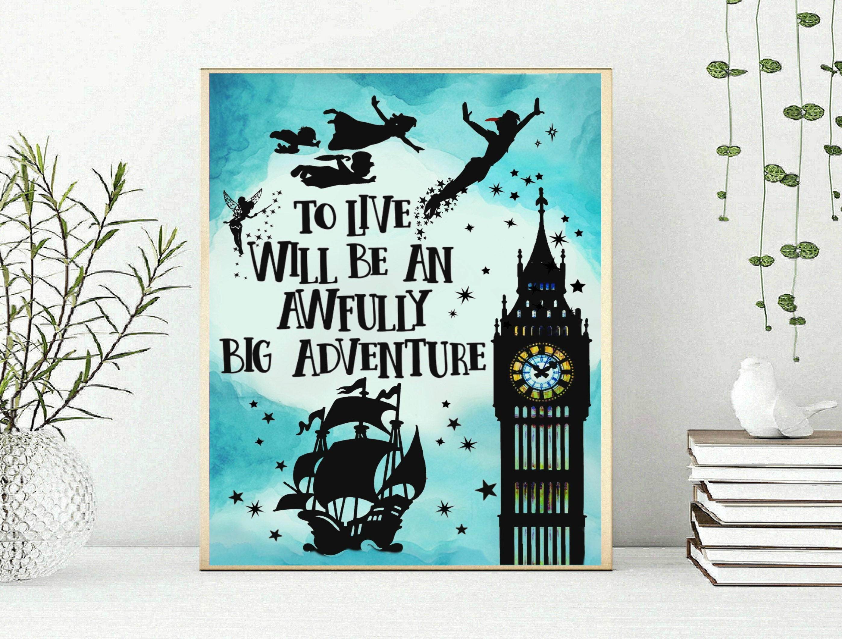 Peter Pan Quotes Peter Pan Wall Art Peter Pan Print Literary Etsy