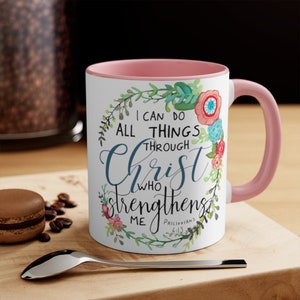 I can do all things through Christ who strengthens me, Philippians 4 13, Kindness quotes, do everything in love gift for loved one