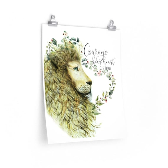 But Courage Child True Aslan Cs Lewis Quotes Narnia Art 