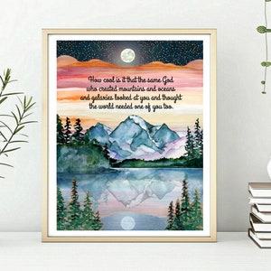 How cool is it that the same God who created mountains wall art, Inspirational wall art, God's love for you, faith base art, Christian art image 5