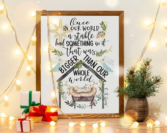 CS Lewis Quote, Jezus Geboorte, Groter dan de hele wereld, Kerstprint, Kerstdecor, CS Lewis Stabiel Citaat, vakantieprint, Christelijk